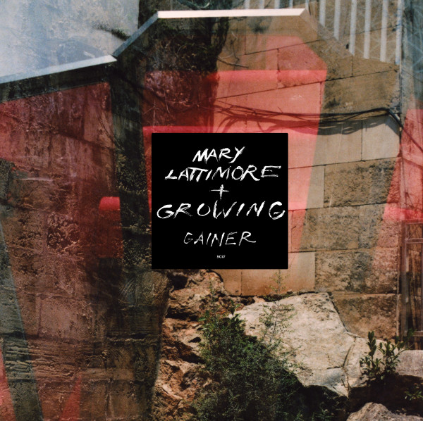 Growing & Mary Lattimore - Flowers in the Center Lane Sway