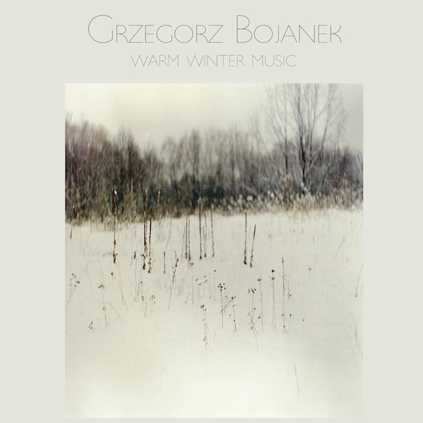 Grzegorz Bojanek - Forever Trees
