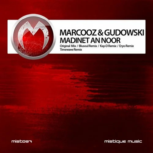 Gudowski & Marcooz - Madenat Al Noor (Blusoul Remix)