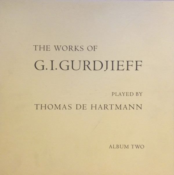 Gurdjieff / De Hartmann - The Struggle of The Magicians part three