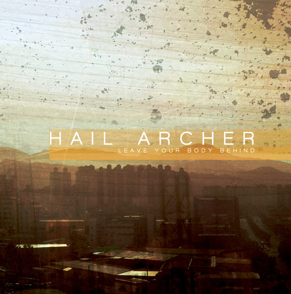 Hail Archer - Bury This In Texas