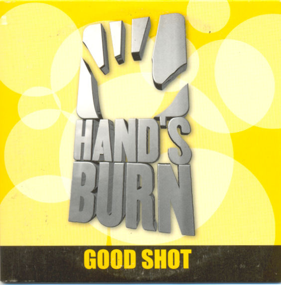 Hand's Burn - Good Shot - Club Mix