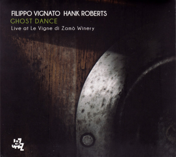 Hank Roberts & Filippo Vignato - Wind Dance