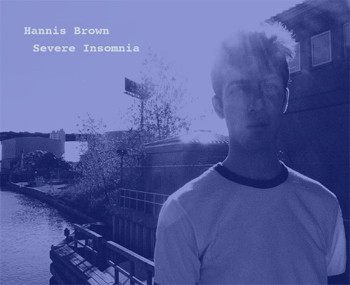Hannis Brown - Nothing I Know Of