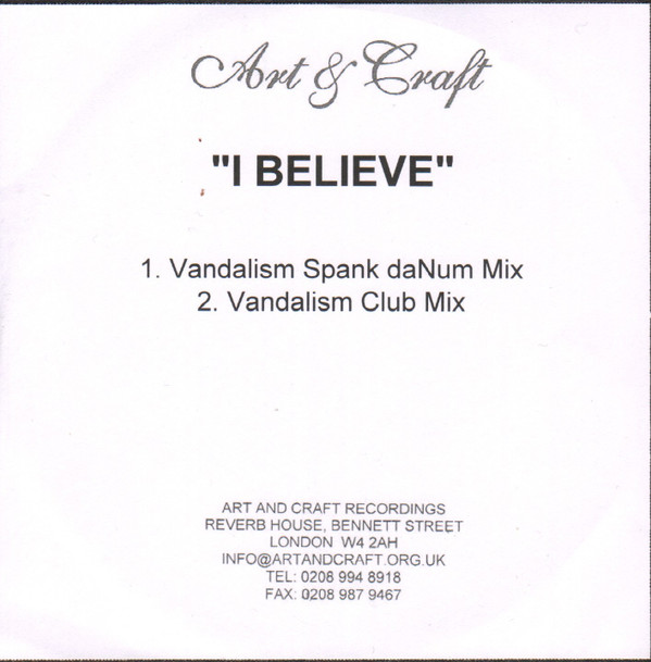 Happy Clappers - I Believe (Vandalism Club Mix)