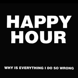 Happy Hour - Black In Every Color