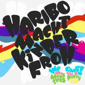 Haribo Macht Kinder Froh - OMG! I'm A Party Kid [2009]