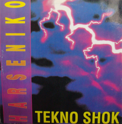 Harseniko - TEKNO SHOK (SHOK MIX)