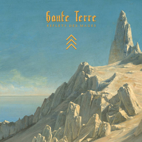 Haute Terre - L'Alambic Et Le Ciel
