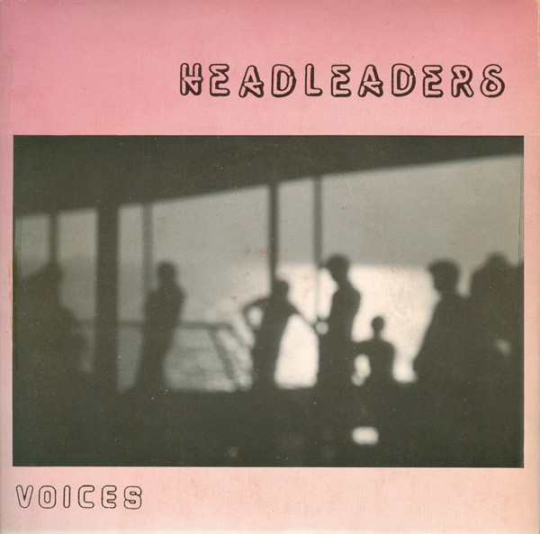 Headleaders - I'm Living Like A Fool