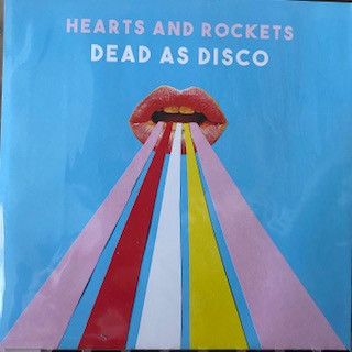 Hearts and Rockets - On / Off