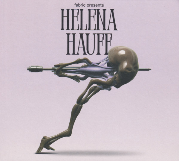 Helena Hauff - Dreams in Colour