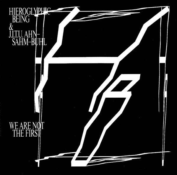 Hieroglyphic Being & J.I.T.U Ahn-Sahm-Buhl - Civilization That Is Dying