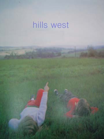Hills West - Old Asian Vision