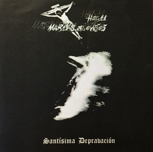 Holy Mary's Blowjob - End ov The Rotten Sacrament