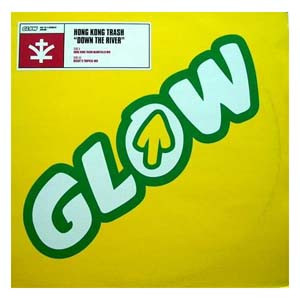 Hong Kong Trash - Down the River (McBuffalo mix)