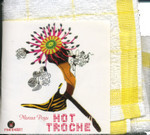 Hot Troche - Interview