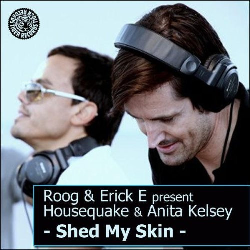 Housequake & Anita Kelsey - Shed My Skin
