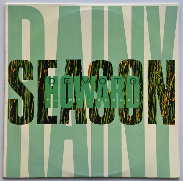 Howard Devoto - Rainy Season - 2007 Digital Remaster