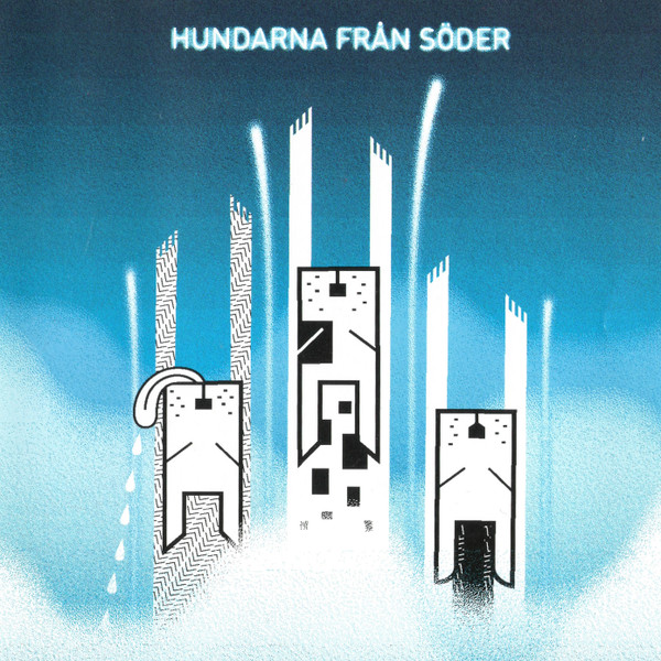 Hundarna från Söder - Libido