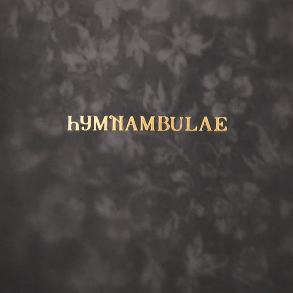 Hymnambulae - Bära Fram Solen