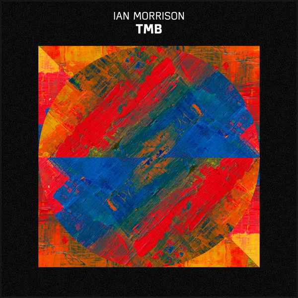 Ian Morrison - Lost in Your Maze
