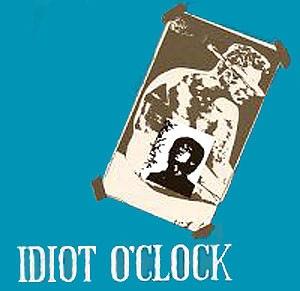 Idiot O'Clock - DEEP BREATHING
