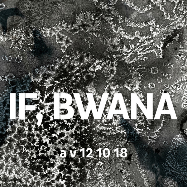 If, Bwana - A Condensed History Of Religion