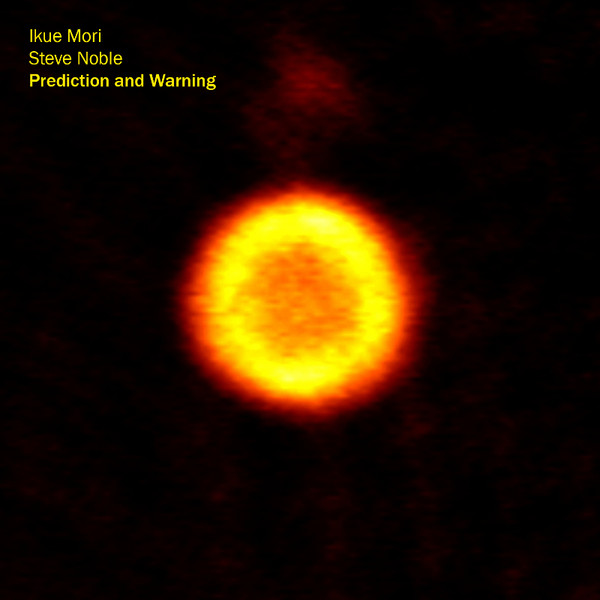 Ikue Mori & Steve Noble - Seismic Waves