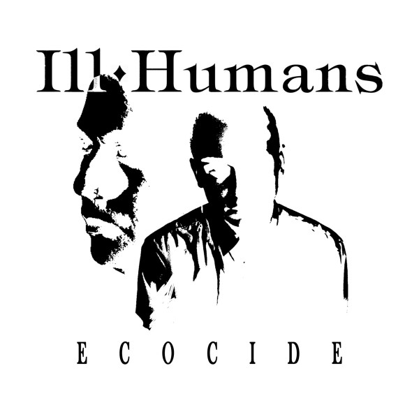 Ill Humans - Lonely Soulmates