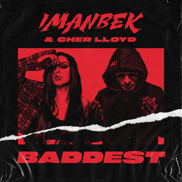 Imanbek & Cher Lloyd - Baddest (AutoPlay)