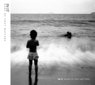 In It - We Don't Speak Anymore