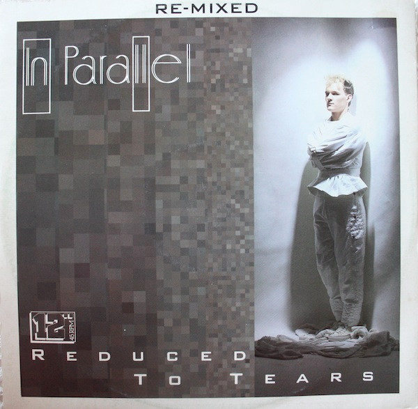 In Parallel - NOW IT'S GONE - ELY OAKS REMIX