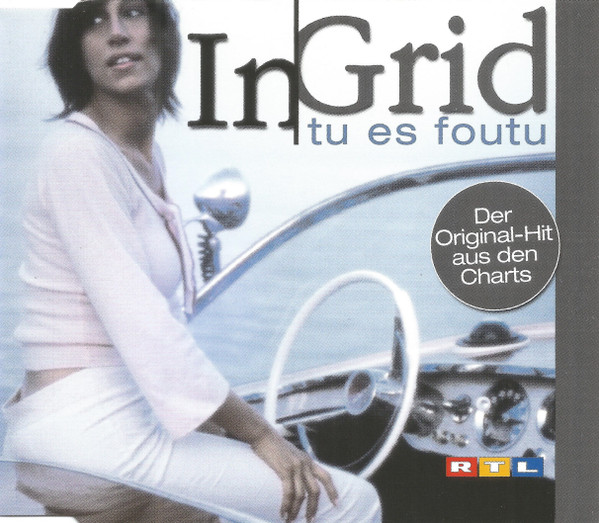 In-Grid - Tu es foutu