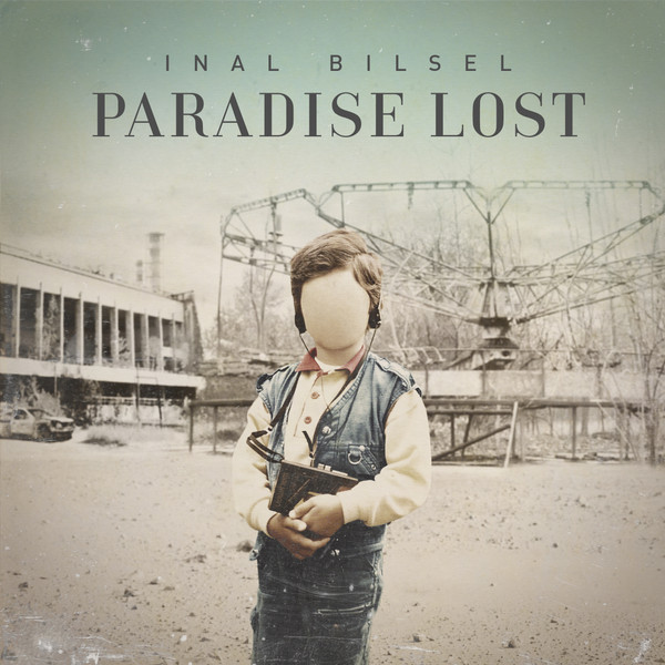 Inal Bilsel - Shape Of Things To Come