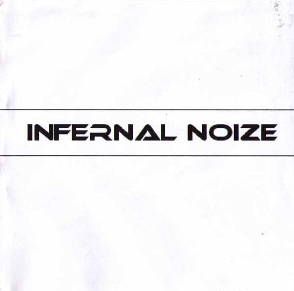 Infernal Noize - Rain Forever