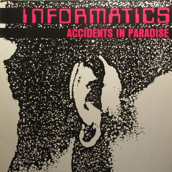 Informatics - What a World