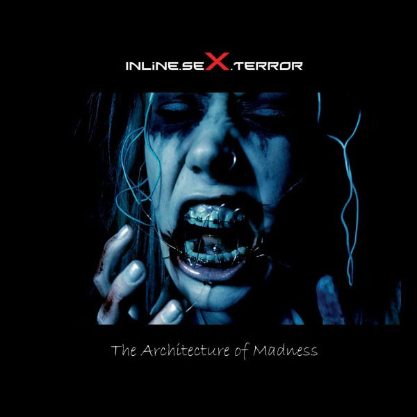 Inline.seX.Terror - Keine Furcht