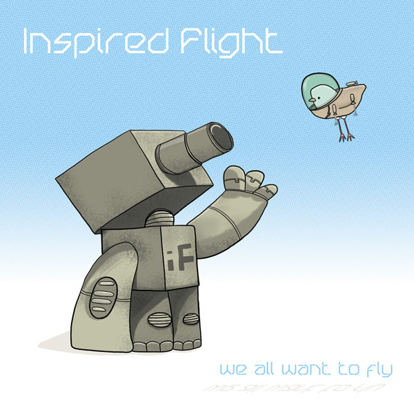 Inspired Flight - It Always Takes