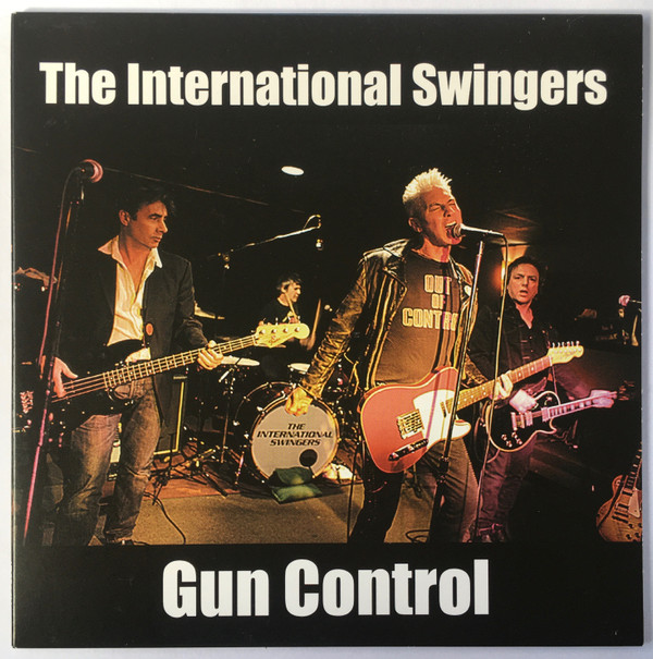 International Swingers - Gun Control