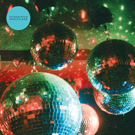 Introverted Dancefloor - Happiness Is Such A Mess