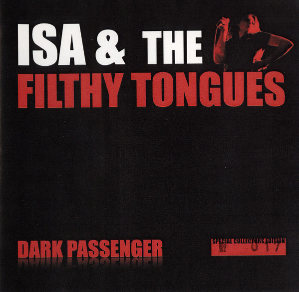 Isa & The Filthy Tongues - Nae Tongues