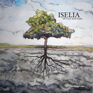 Iselia - These Roots, These Branches