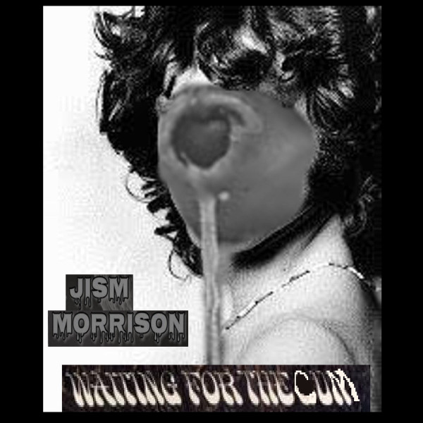 JISM MORRISON - JAMESDOUGLASCAN'TSTOPTALKINGABOUTHISDICK