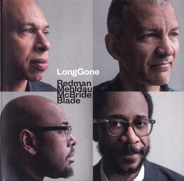JOSHUA REDMAN, BRAD MEHLDAU, CHRISTIAN McBRIDE, BRIAN BLADE - Right Back Round Again