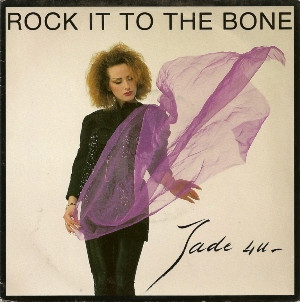 Jade 4 U - Rock It To The Bone