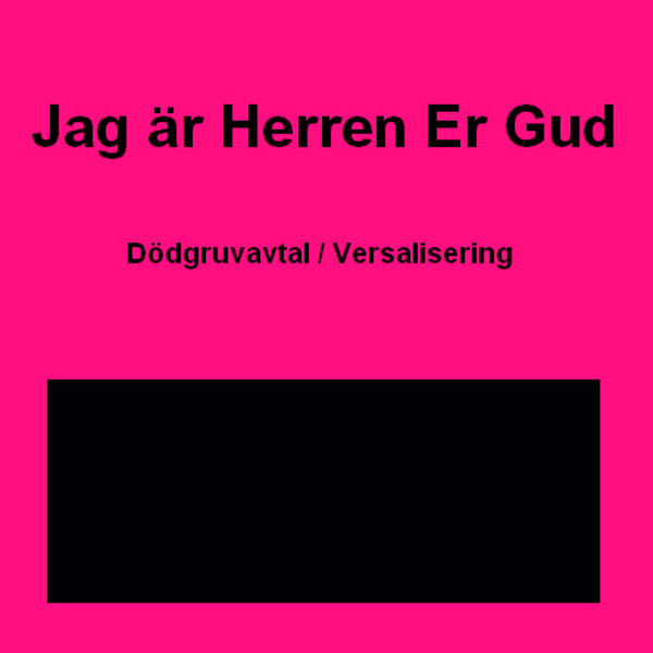 Jag är Herren, er Gud. - 10. det enklaste som finns är att vara svår