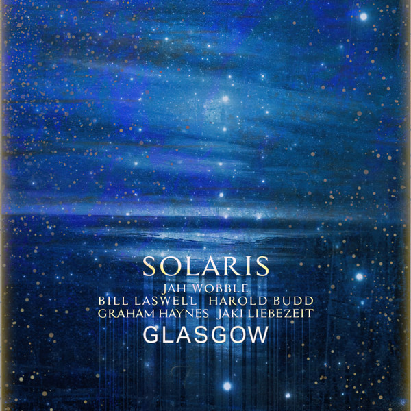 Jah Wobble's Solaris - Seven Dials