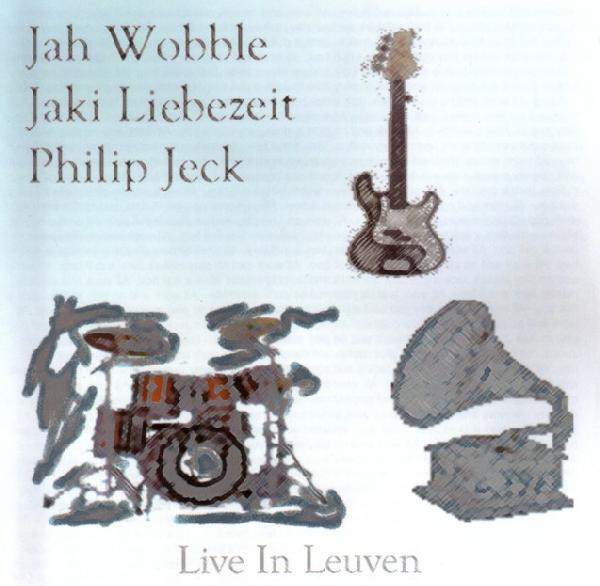 Jah Wobble & Jaki Liebezeit & Philip Jeck - Two