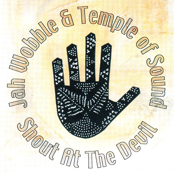 Jah Wobble & Temple of Sound - Cleopatra King Size